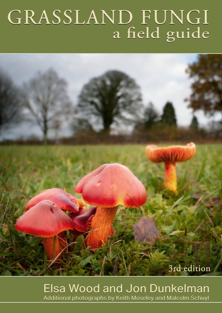 Grassland Fungi: A Field Guide, cover of third edition
